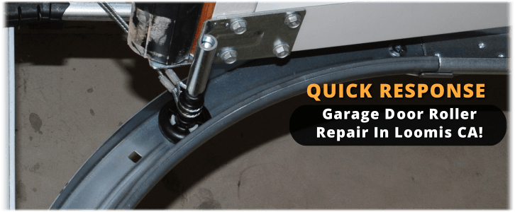 Garage Door Roller Repair Loomis CA