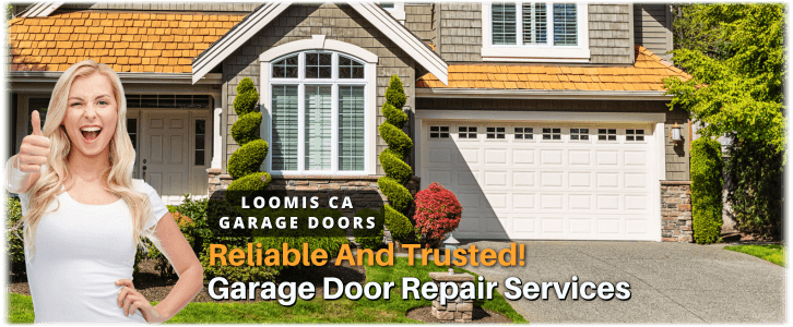 Garage Door Repair Loomis CA